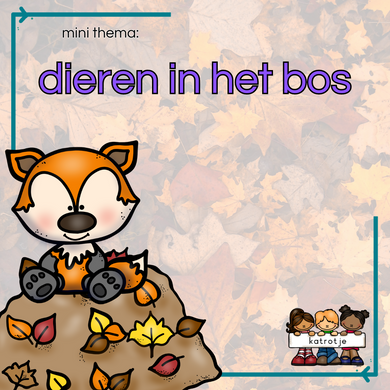 dieren in het bos (mini thema)