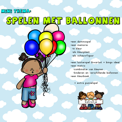 mini thema: spelen met ballonnen