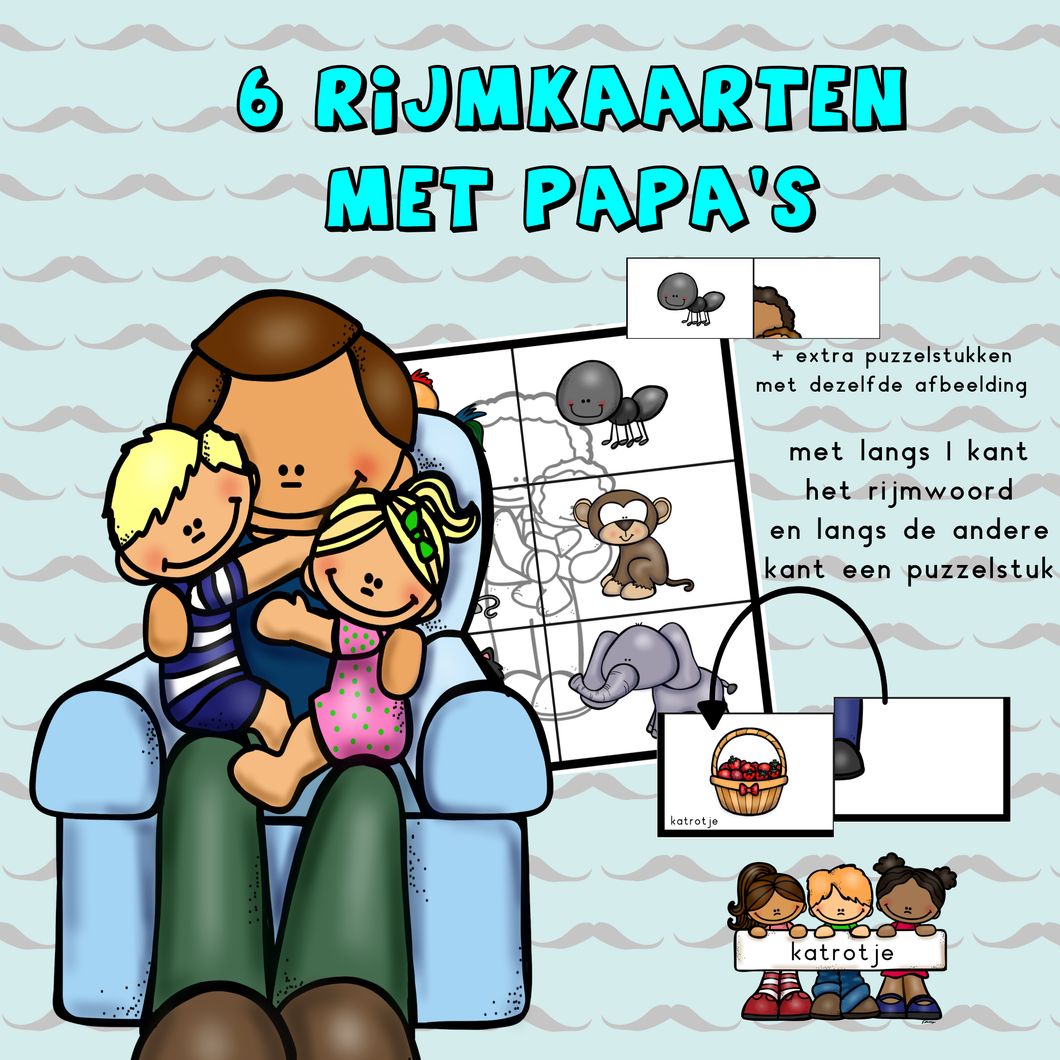 6 rijmkaarten met papa's