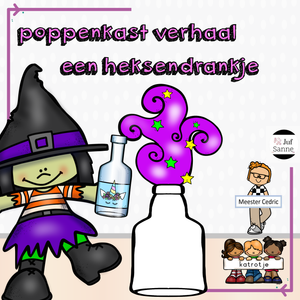 poppenkast verhaal een heksendrankje (meester Cedric en juf Sanne)