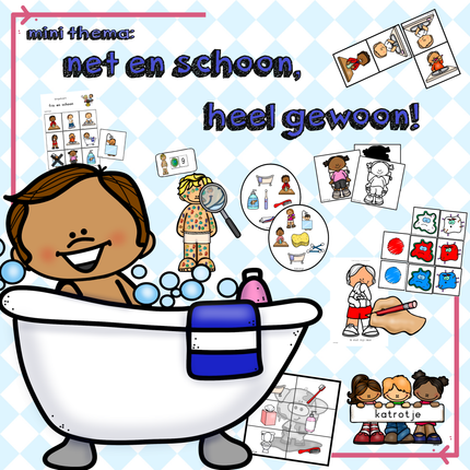 mini thema: net en schoon heel gewoon