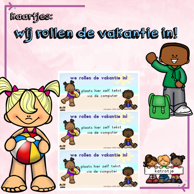 kaartje: wij rollen de vakantie in!